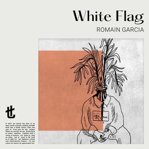 Romain Garcia - White Flag [TT027]
